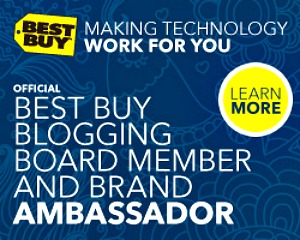  Best Buy Blogging Board Member and Brand Ambassador