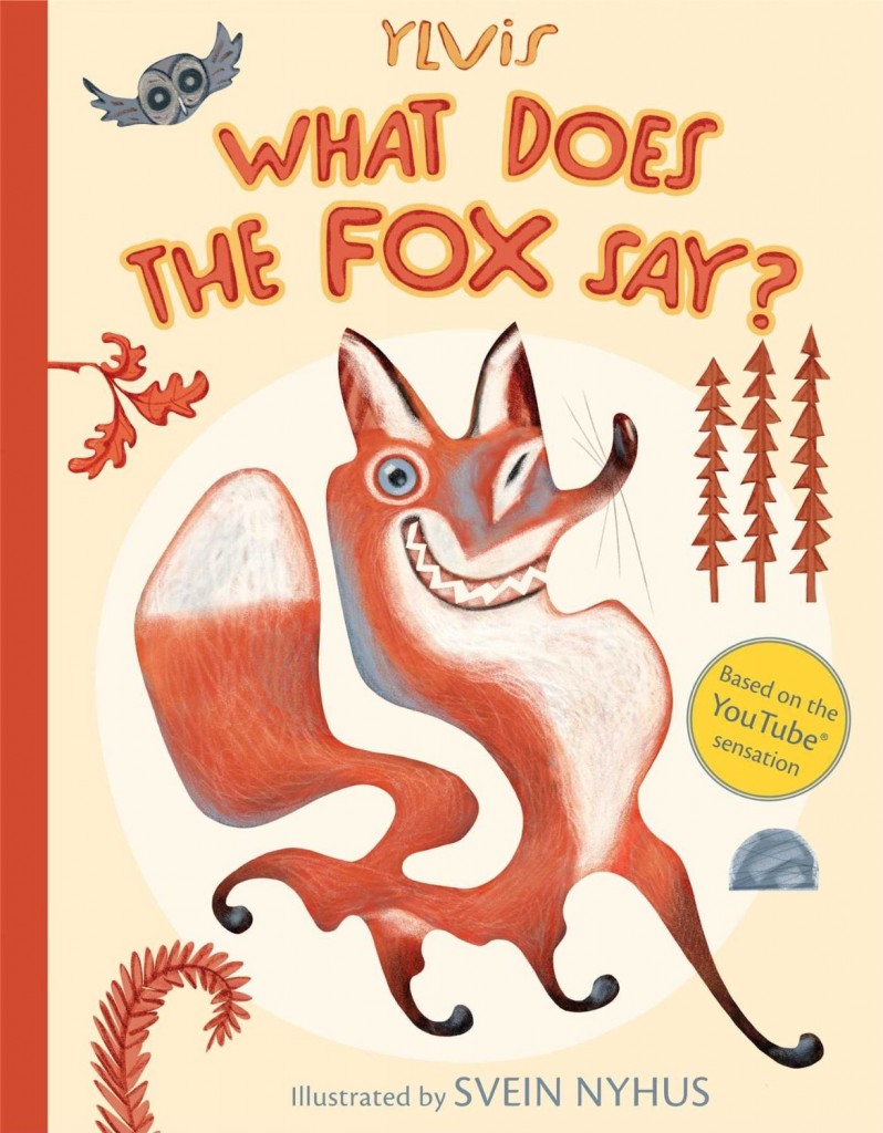 What does the fox say children's book