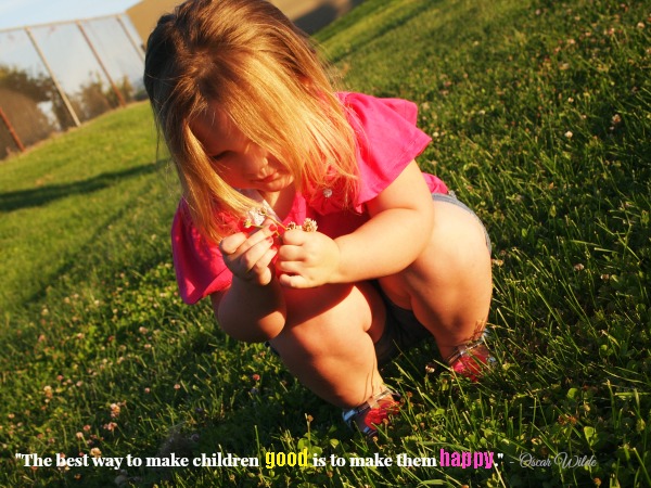 Making kids happy quote