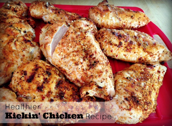 Healthier kickin chicken recipe