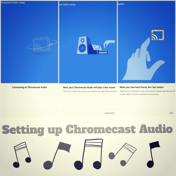 How to set up the Chromecast Audio