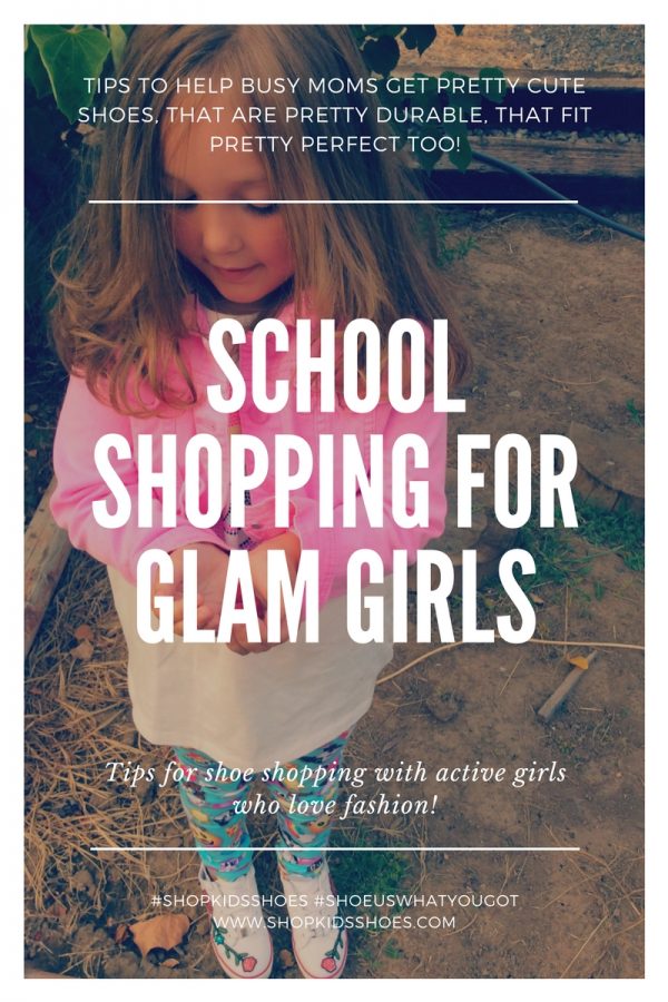 School Shopping for Glam Girls